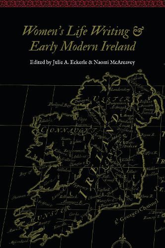 Cover image for Women's Life Writing and Early Modern Ireland