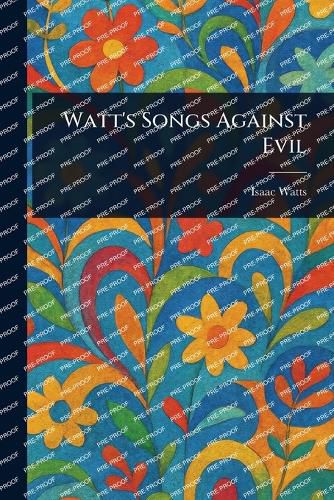 Cover image for Watt's Songs Against Evil