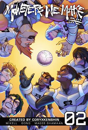 Cover image for Monsters We Make, Vol. 2