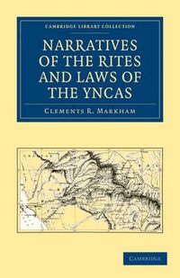 Cover image for Narratives of the Rites and Laws of the Yncas