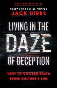 Cover image for Living in the Daze of Deception