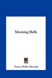 Cover image for Morning Bells