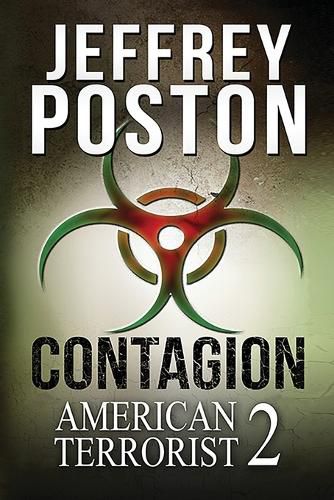 Cover image for Contagion: American Terrorist 2