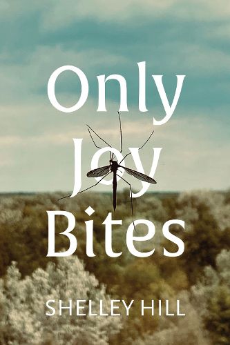 Cover image for Only Joy Bites