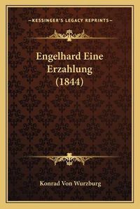 Cover image for Engelhard Eine Erzahlung (1844)