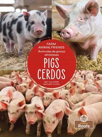 Cover image for Cerdos (Pigs) Bilingual Eng/Spa