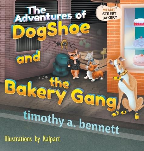 Cover image for The Adventures of DogShoe and the Bakery Gang