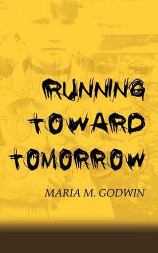 Cover image for Running Toward Tomorrow