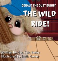 Cover image for Gerald the Dust Bunny