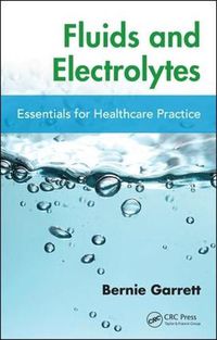 Cover image for Fluids and Electrolytes: Essentials for Healthcare Practice