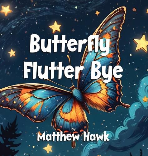 Cover image for Butterfly Flutter Bye