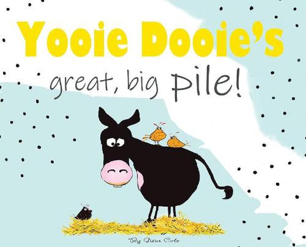 Cover image for Yooie Dooie's great big pile!