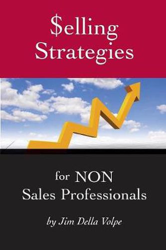 Cover image for $elling Strategies for NON Sales Professionals