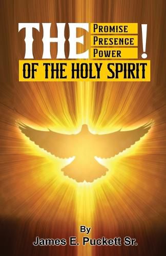 Cover image for The Promise, The Presence, And Power of The Holy Spirit