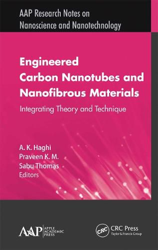 Cover image for Engineered Carbon Nanotubes and Nanofibrous Material: Integrating Theory and Technique