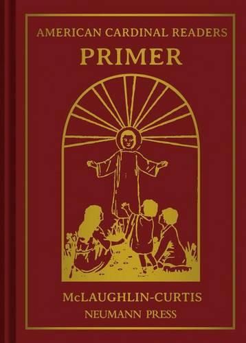 Cover image for American Cardinal Readers, Primer: For Catholic Parochial Schools