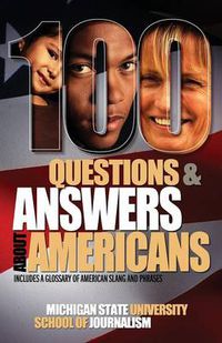 Cover image for 100 Questions and Answers about Americans