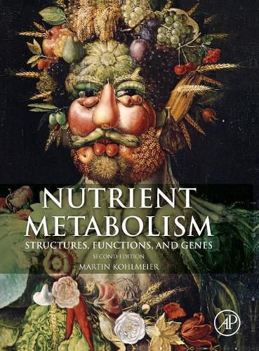 Cover image for Nutrient Metabolism: Structures, Functions, and Genes