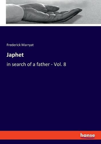 Cover image for Japhet: in search of a father - Vol. 8