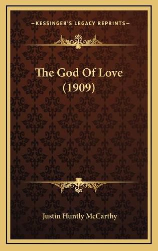 The God of Love (1909)