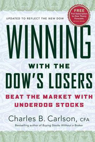 Cover image for Winning with the Dow's Losers: Beat the Market with Underdog Stocks