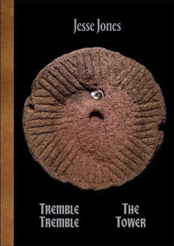 Cover image for Jesse Jones - Tremble Tremble / The Tower