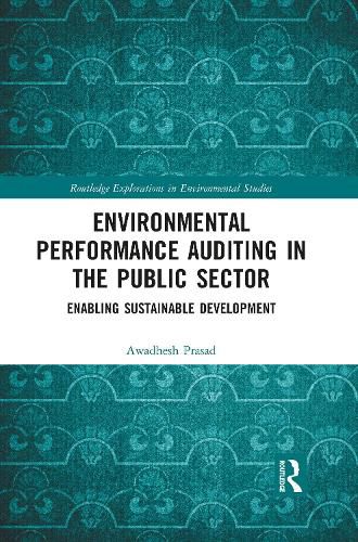 Cover image for Environmental Performance Auditing in the Public Sector: Enabling Sustainable Development