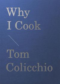 Cover image for Why I Cook