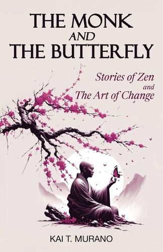 Cover image for The Monk and The Butterfly