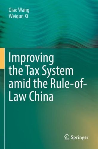 Cover image for Improving the Tax System amid the Rule-of-Law China