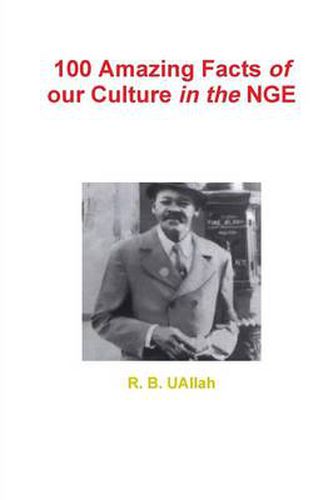 Cover image for 100 Amazing Facts of our Culture in the NGE