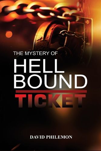 Cover image for The Mystery of the Hell Bound Ticket