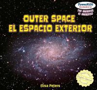 Cover image for Outer Space / El Espacio Exterior