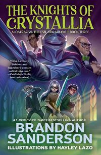 Cover image for The Knights of Crystallia: Alcatraz vs. the Evil Librarians