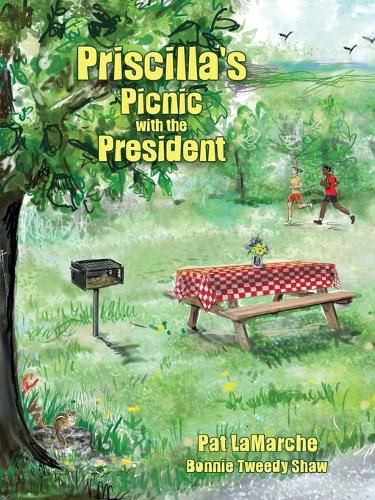 Cover image for Priscilla's Picnic with the President