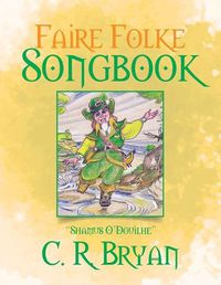 Cover image for Faire Folke Songbook