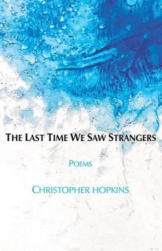 Cover image for The Last Time We Saw Strangers