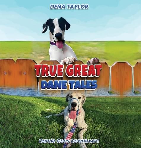 Cover image for True Great Dane tales