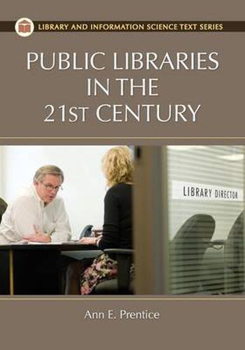 Cover image for Public Libraries in the 21st Century