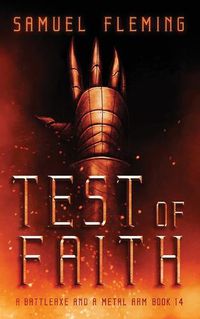 Cover image for Test of Faith: A Modern Sword and Sorcery Serial