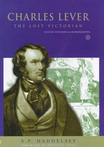 Charles Lever: The Lost Victorian