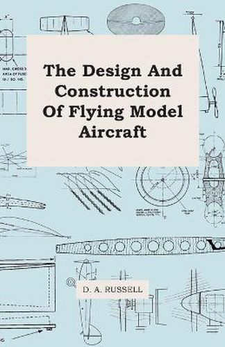 Cover image for The Design and Construction of Flying Model Aircraft