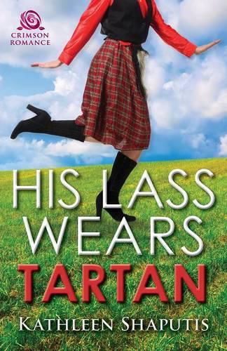 Cover image for His Lass Wears Tartan