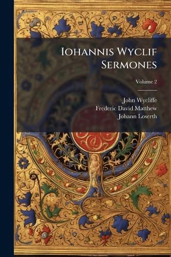 Cover image for Iohannis Wyclif Sermones, Volume 2