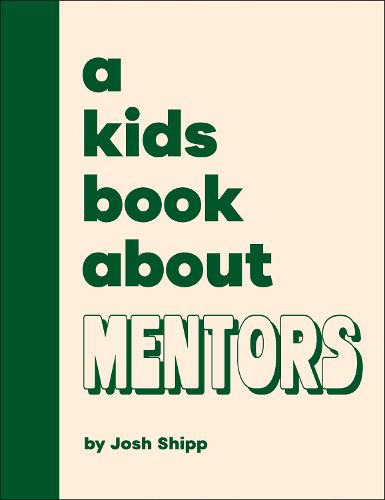 Cover image for A Kids Book About Mentors