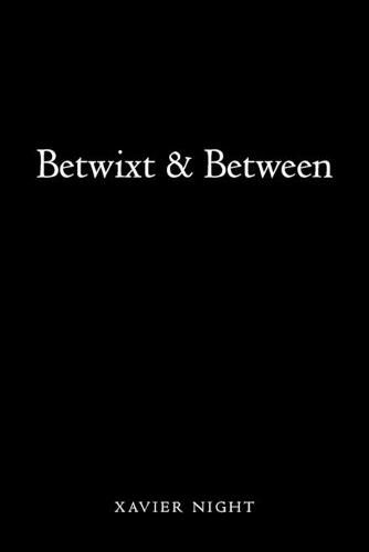 Cover image for Betwixt & Between