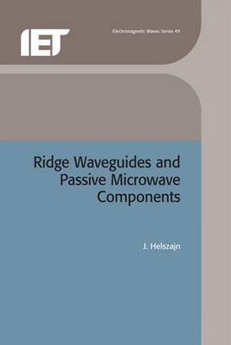 Cover image for Ridge Waveguides and Passive Microwave Components