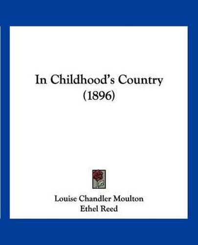 Cover image for In Childhood's Country (1896)