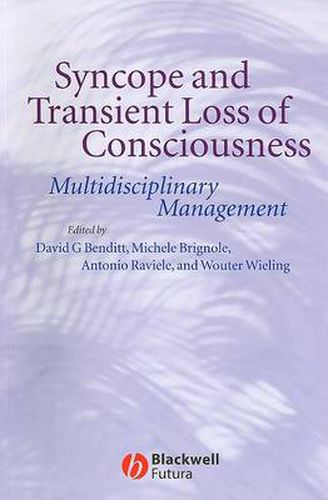 Cover image for Syncope and Transient Loss of Consciousness: Multidisciplinary Management