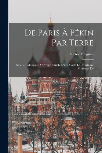 Cover image for De Paris a Pekin par terre